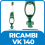 Ricambi Folletto VK 140