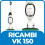 Ricambi Folletto VK 150
